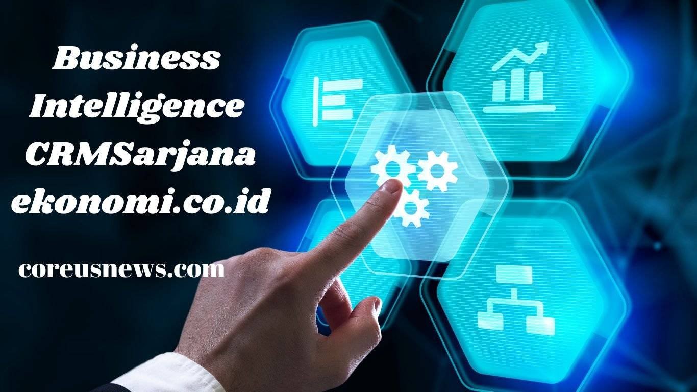 Business Intelligence crm.Sarjanaekonomi.co.id