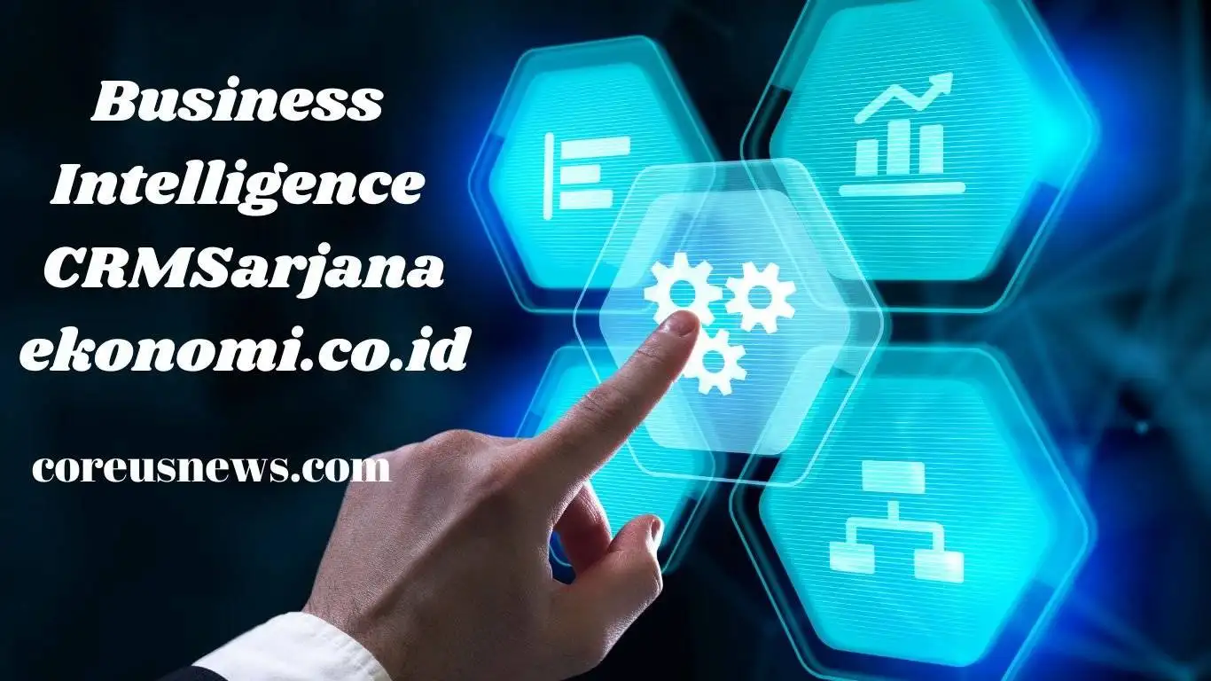Business Intelligence crm.Sarjanaekonomi.co.id