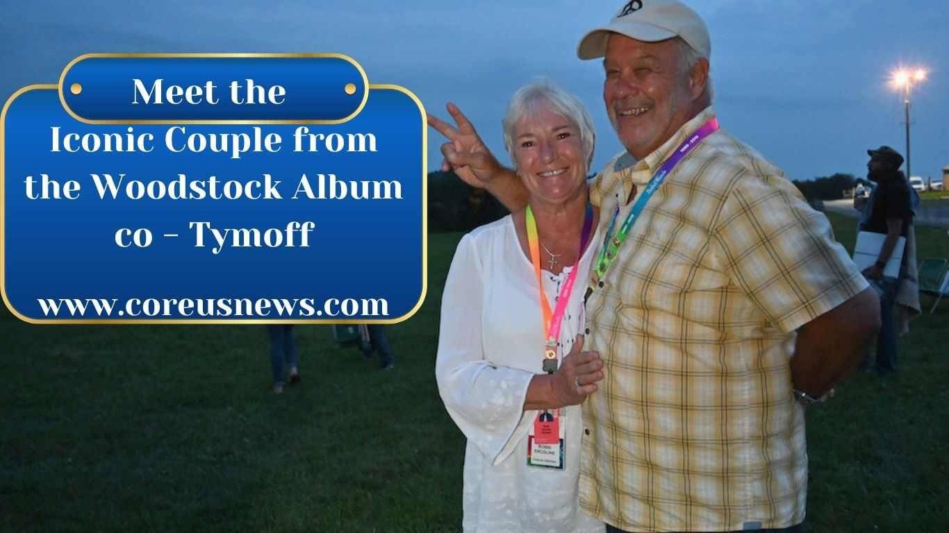 Meet the Iconic Couple from the Woodstock Album co - Tymoff